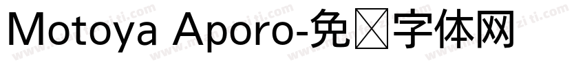 Motoya Aporo字体转换